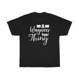 A Wagoneer Thing Heavy Cotton Tee