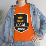 9 UAW local 2000 Heavy Cotton Tee