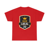 9 UAW local 22 Heavy Cotton Tee