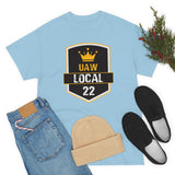 9 UAW local 22 Heavy Cotton Tee