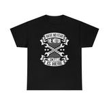 Have No Fear Heavy Cotton Tee