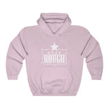 Stay Rough Hooded Sweatshirt