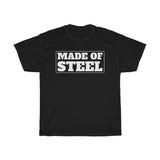 Made of Steel Printed Unisex Heavy Cotton Tee