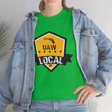 6 UAW local 31 Heavy Cotton Tee