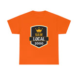 9 UAW local 2000 Heavy Cotton Tee