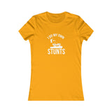 Stunts Women's Favorite Tee