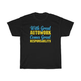 Great Autowork Comes Heavy Cotton Tee