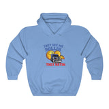 Roll In Hooded Sweatshirt