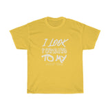 Look Forward JNAP Heavy Cotton Tee