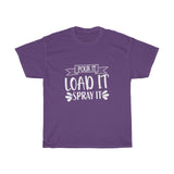 Pour it Load It Heavy Cotton Tee
