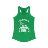 I Do My Own Stunts Women's  Tank