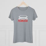 Fearless Women's Triblend Tee