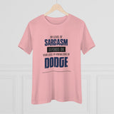 Sarcasm Women's Premium Tee