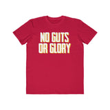 No Guts or Glory Printed Men's Fashion Tee