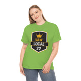 9 UAW local 22 Heavy Cotton Tee