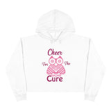 Cheers For The Cure Crop Hoodie