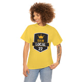 9 UAW local 22 Heavy Cotton Tee