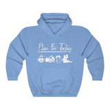 Plan For Today Hooded Sweatshirt