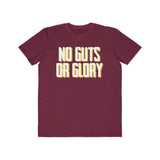 No Guts or Glory Printed Men's Fashion Tee