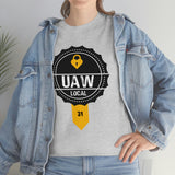 3 UAW local 31 Heavy Cotton Tee