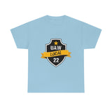 10 UAW local 22 Heavy Cotton Tee