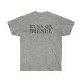 Runs on Diesel Printed Unisex Ultra Cotton Tee