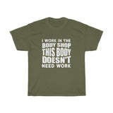 Body Shop Work Heavy Cotton Tee