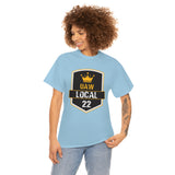 9 UAW local 22 Heavy Cotton Tee