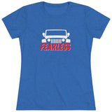 Fearless Women's Triblend Tee