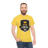 9 UAW local 22 Heavy Cotton Tee