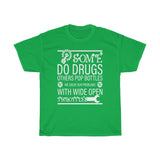 Some Do Drugs Heavy Cotton Tee