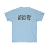 Runs on Diesel Printed Unisex Ultra Cotton Tee