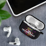 I am  Not Perfect  Airpod  Case Cover