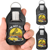 I'm Not Old Sanitizer Bottle Keychains