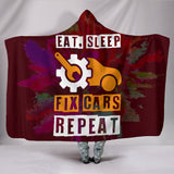 Eat Sleep Fix Cars Hooded Blanket