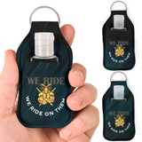 We Ride On Them Sanitizer Bottle Keychains