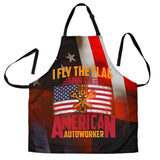 I Fly The Flag  For The American Autoworker Apron