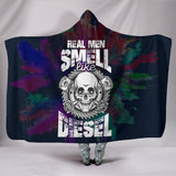 Real Men Smell Like Diesel Hooded Blanket