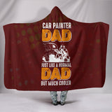 Car Painter Dad Hooded Blanket