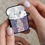 Keep Calm Airpods Cover Case