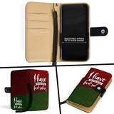 I Have Never Been Ford Saken Wallet Phone Case