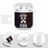 Mechanic Stupid Airpods Case Cover